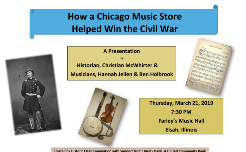 How a Chicago Music Store Helped Win the Civil War